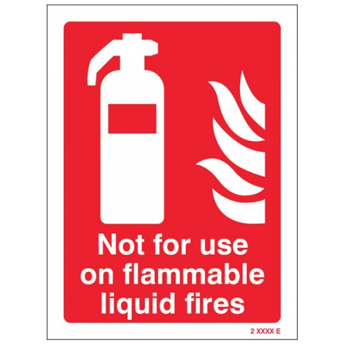 Not For Use On Flammable Liquid Fires Rigid Plastic 300x100mm