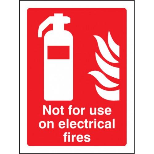 Not For Use On Electrical Fires Self Adhesive Vinyl 300x100mm