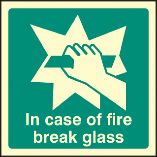 In Case Of Fire Break Glass Self Adhesive Vinyl 300x100mm