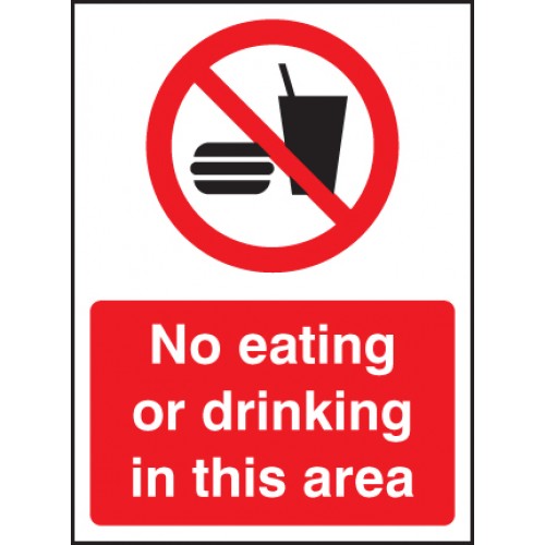 No Eating Or Drinking In This Area Rigid Plastic 400x600mm
