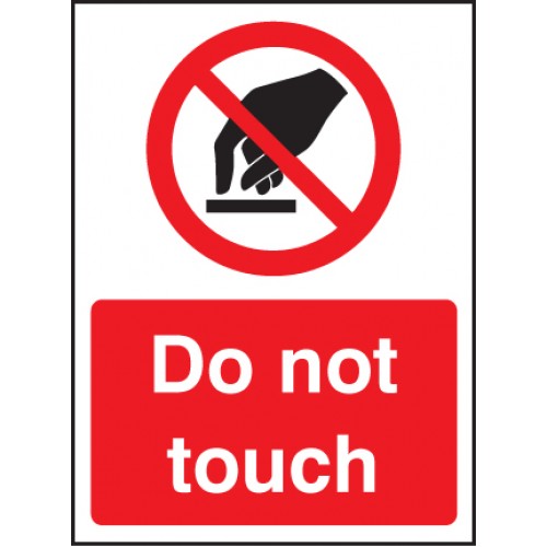 Do Not Touch Rigid Plastic 600x200mm