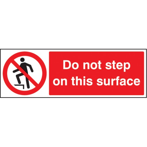 Do Not Step On This Surface Self Adhesive Vinyl 300x100mm