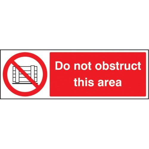 Do Not Obstruct This Area Self Adhesive Vinyl 300x400mm