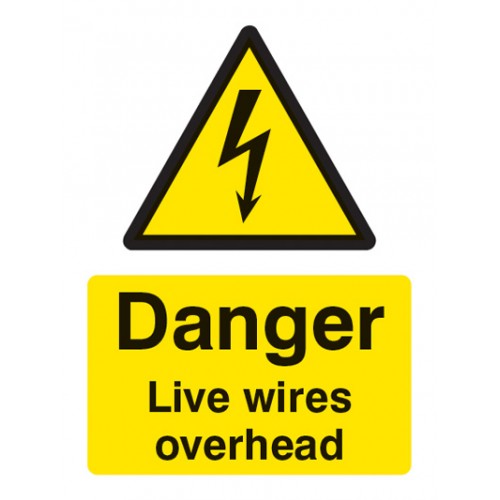 Danger Live Wires Overhead