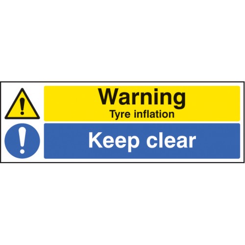Warning Tyre Inflation Keep Clear