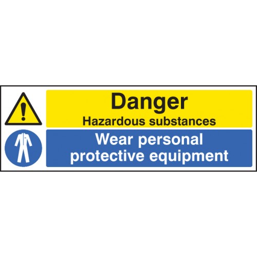 Danger Hazardous Substances Wear PPE