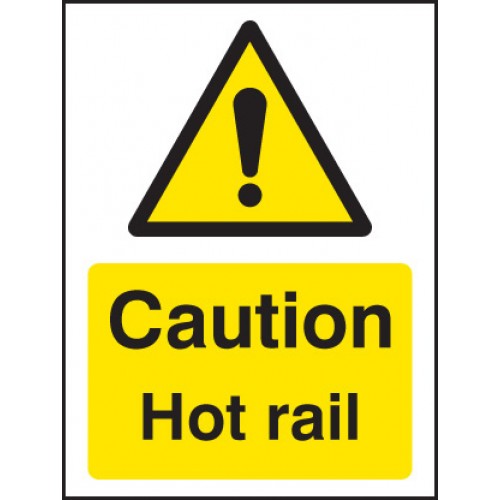Caution Hot Rail