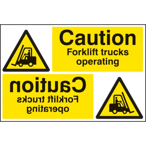 Caution Forklift Trucks Operating Reflection Sign