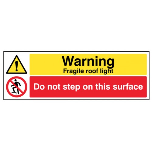 Danger Fragile Roof Light Do Not Step On This Surface