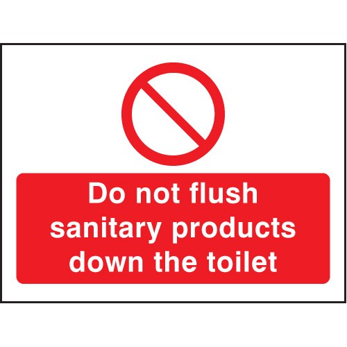 Do Not Flush Sanitary Products In Toilet | 100x75mm |  Rigid Plastic