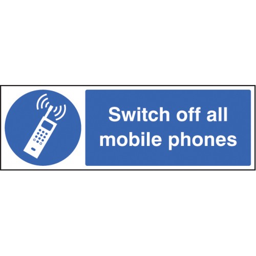 Switch Off All Mobile Phones Self Adhesive Vinyl 600x200mm