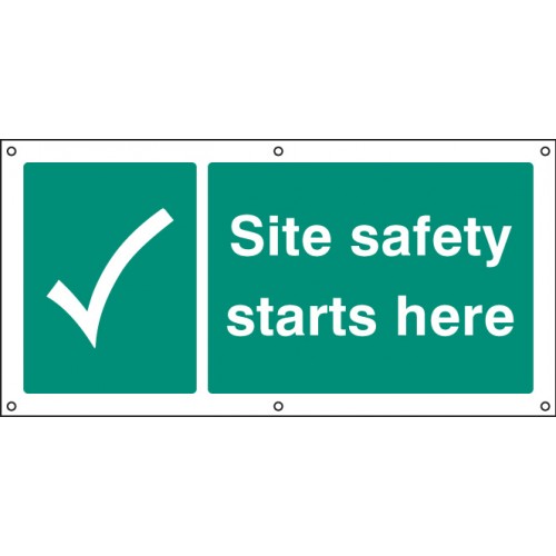 Site Safety Starts Here Banner C/w Eyelets