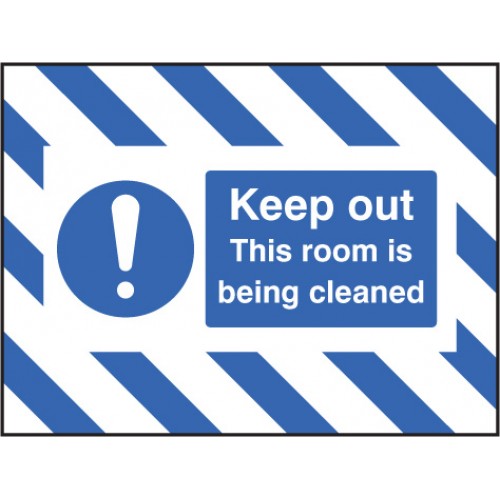 Door Screen Sign- Keep Out, This Room Is Being Cleaned 600x450mm