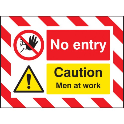Door Screen Sign- No Entry Caution Men At Work 600x450mm