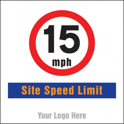 15mph Site Speed Limit, Site Saver Sign 400x400mm