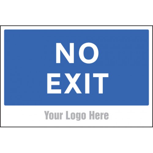 No Exit, Site Saver Sign 600x400mm