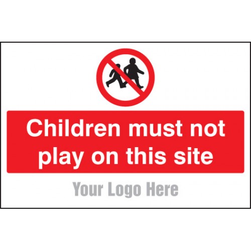 Children Must Not Play On This Site, Site Saver Sign 600x400mm