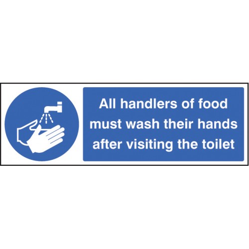 Handlers Of Food Must Wash Hands After Toilet Rigid Plastic 300x100mm