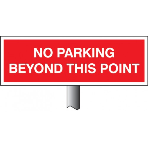 Verge Sign - No Parking Beyond This Point 450x150mm (post 800mm)