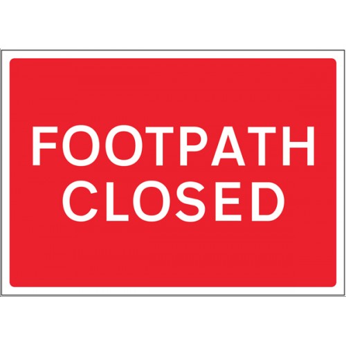 Footpath Closed Reflective Fold Up Sign 600x450mm