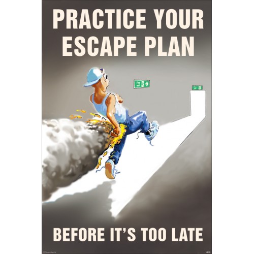 Practice Your Escape Plan 510x760mm Synthetic Paper