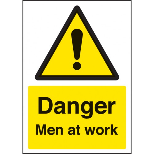 Danger Men At Work - A4 Sav