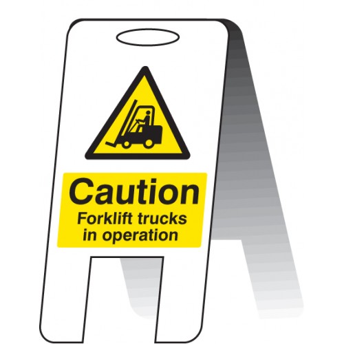 Caution Forklift Trucks In Operating (self Standing Folding Sign)