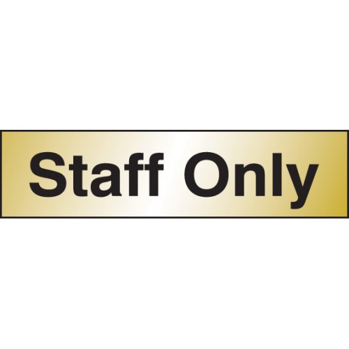 Staff Only 140x35mm Engraved Brass Effect Pvc