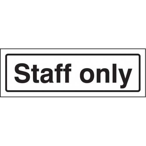 Staff Only Visual Impact Sign