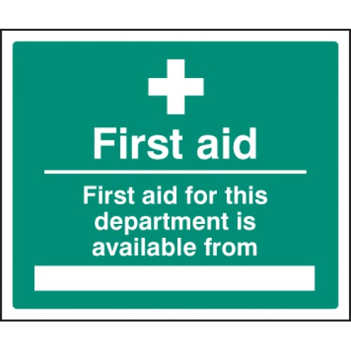 First Aid For Department Available From | 300x250mm |  Rigid Plastic