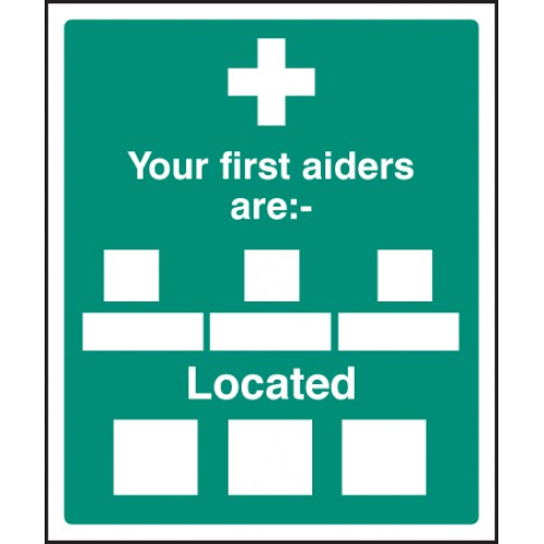 Your First Aiders Are | 300x250mm |  Rigid Plastic