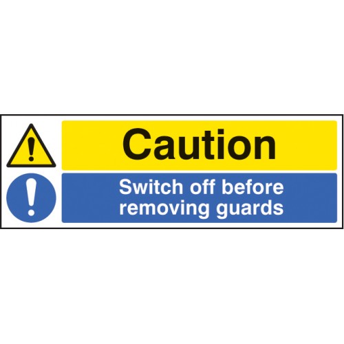 Caution Switch Off Before Removing Guards