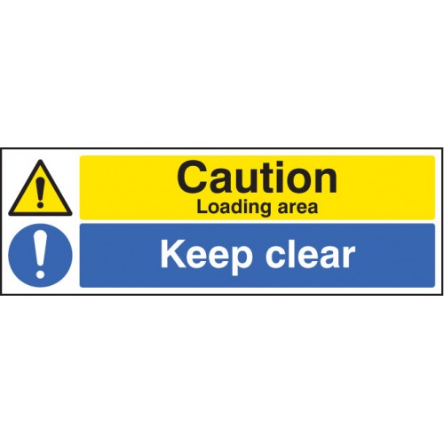 Caution Loading Area Keep Clear