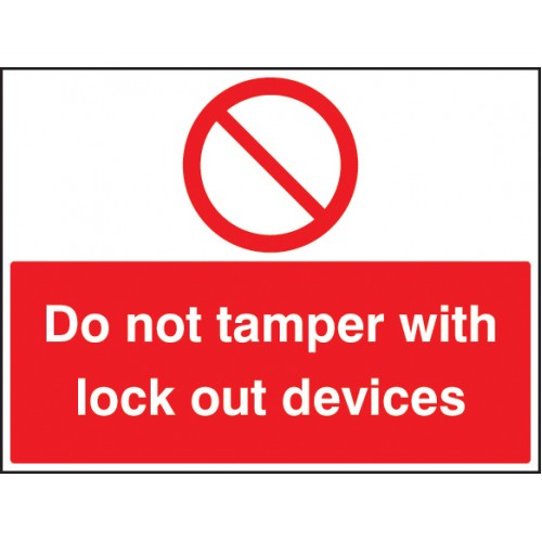 Do Not Tamper With Lockout Devices Self Adhesive Vinyl 300x400mm