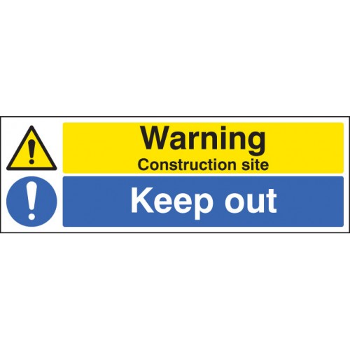 Warning Construction Site Keep Out | 600x200mm |  Rigid Plastic