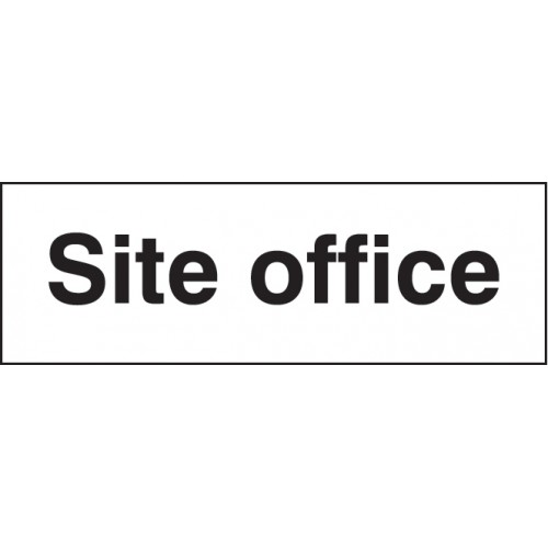 Site Office | 600x200mm |  Rigid Plastic