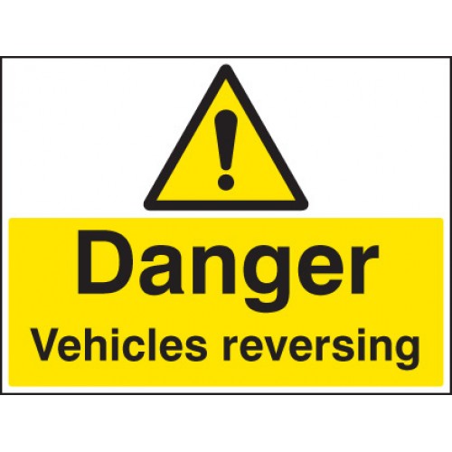 Danger Vehicle Reversing | 600x200mm |  Rigid Plastic