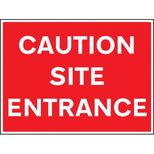 Caution Site Entrance | 600x450mm |  Rigid Plastic