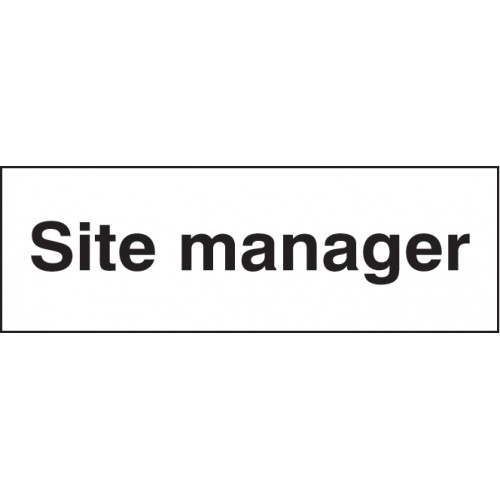 Site Manager | 600x200mm |  Self Adhesive Vinyl