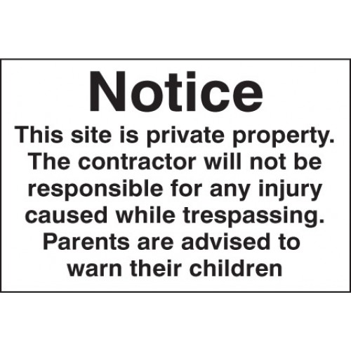 Notice This Site Is Private Property Etc | 600x400mm |  Rigid Plastic