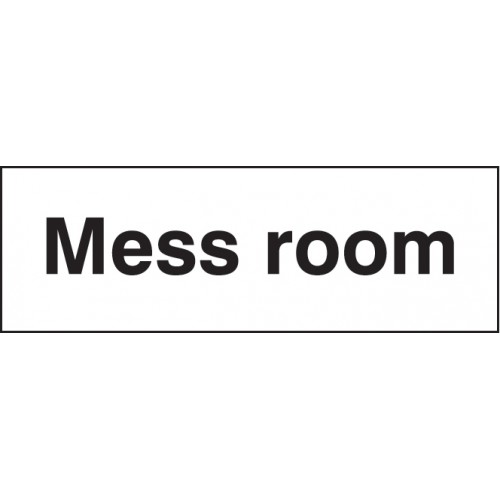 Mess Room | 600x200mm |  Self Adhesive Vinyl