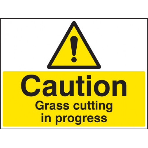 Caution Grass Cutting In Progress | 600x450mm |  Rigid Plastic