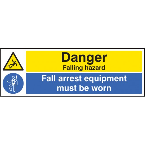 Danger Falling Hazard Fall Arrest Equipment Must Be Worn | 600x200mm |  Rigid Plastic