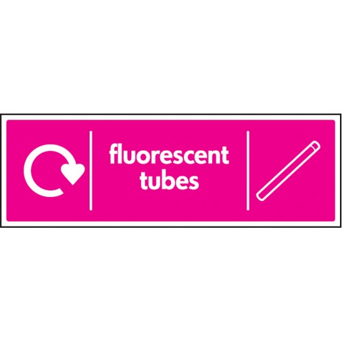 WRAP Recycling Sign - Fluorescent Tubes