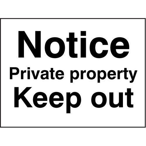 Notice Private Property - Keep Out Self Adhesive Vinyl 300x100mm