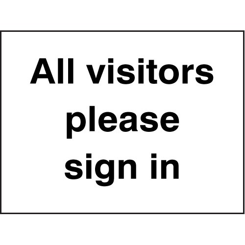 All Visitors Please Sign In Rigid Plastic 600x200
