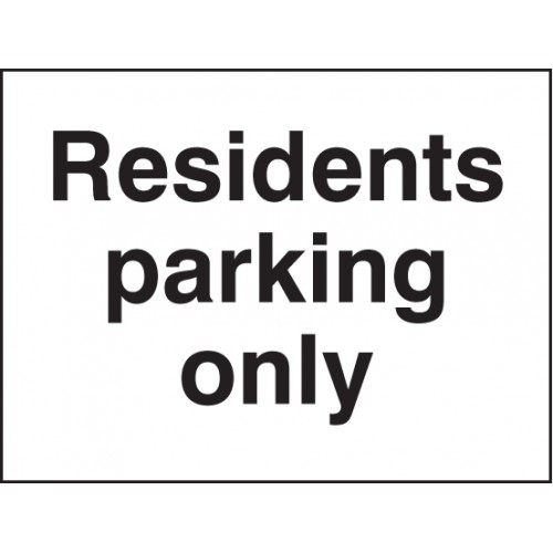 Residents Parking Only | 400x300mm |  Rigid Plastic