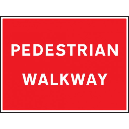 Pedestrian Walkway | 600x450mm |  Rigid Plastic