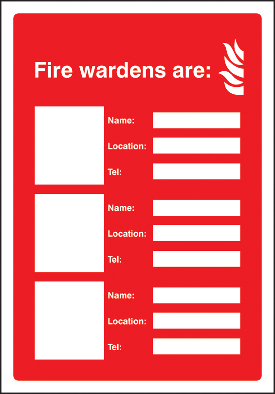 Your Fire Wardens Are 3 Names Numbers And Locations Adapt a sign 